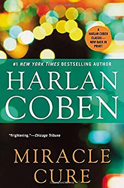 Miracle Cure  by Harlan Coben $ 0.99