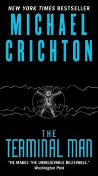 The Terminal Man By Michael Crichton  $0.99